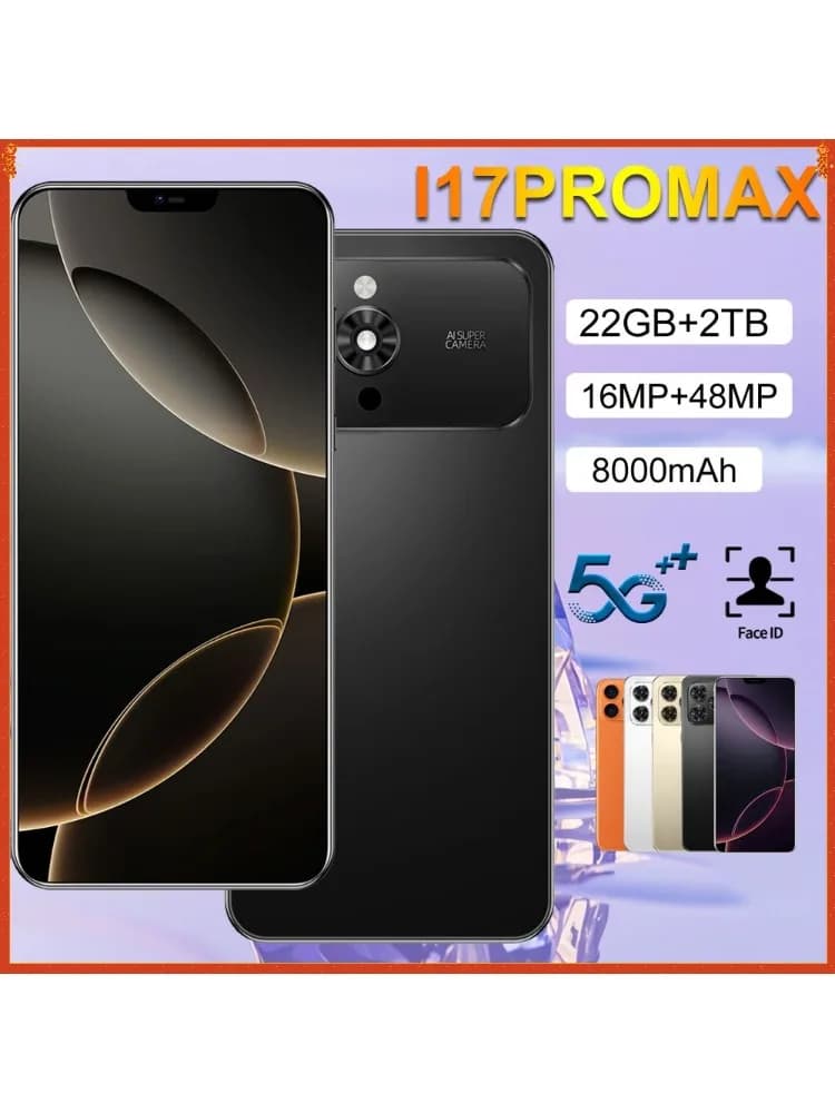 2026 Gloednieuw Voor Ai 17 Pro Max Smartphone 5G 7.0HD 22G 2TB Dual Card Dual Android 15 Mobiele telefoons 8000mAh Mobiele Telefoon Ontgrendeld