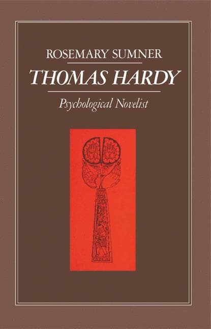 Thomas Hardy: Psychological Novelist