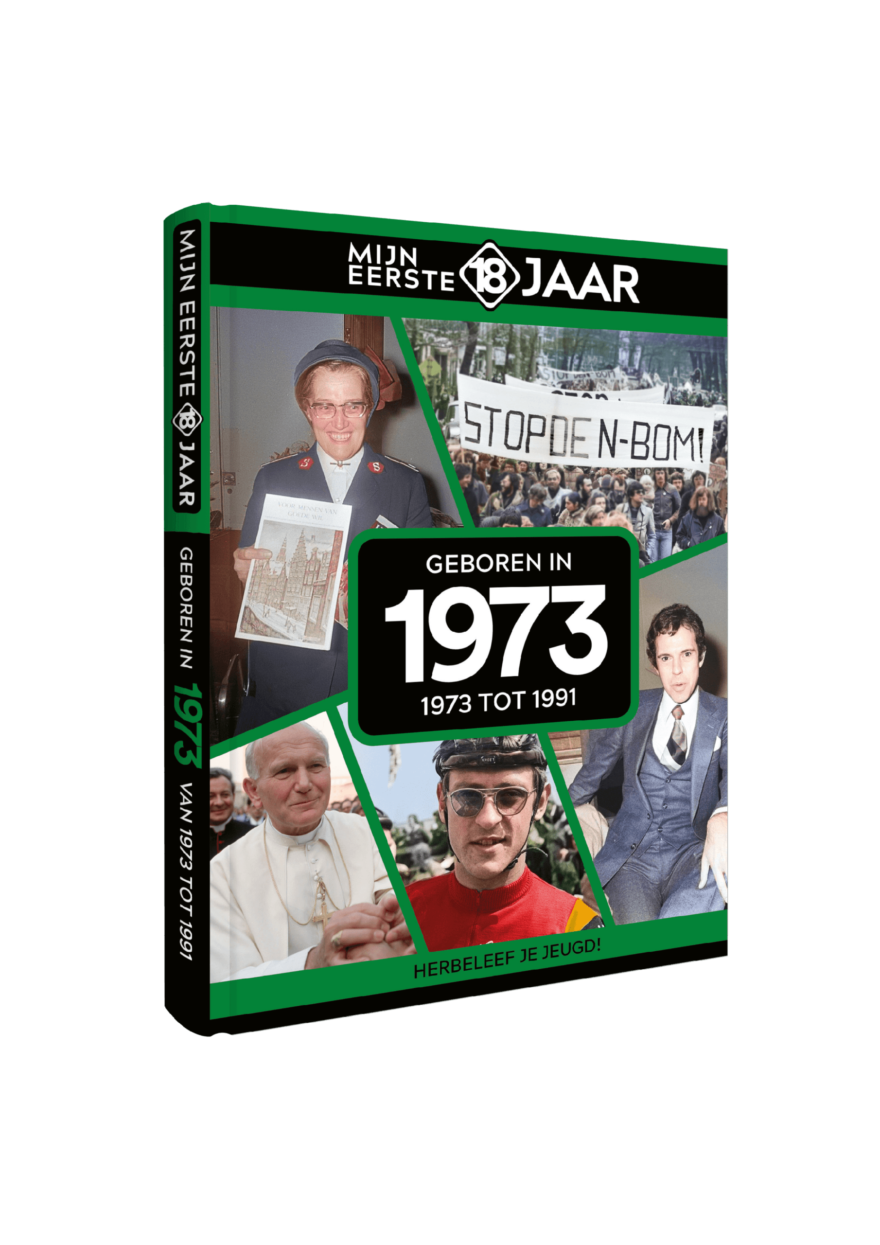 Mijn Eerste 18 Jaar 1973