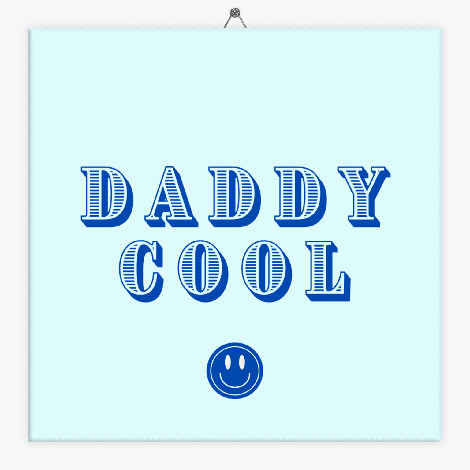 Tegeltje daddy cool