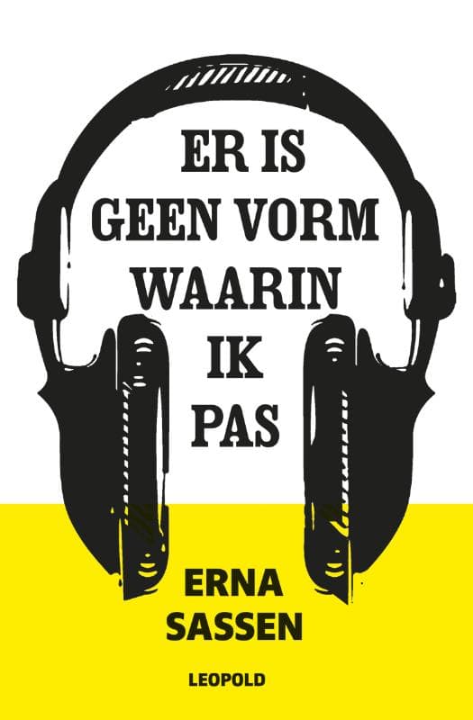 Er is geen vorm waarin ik pas (Paperback)