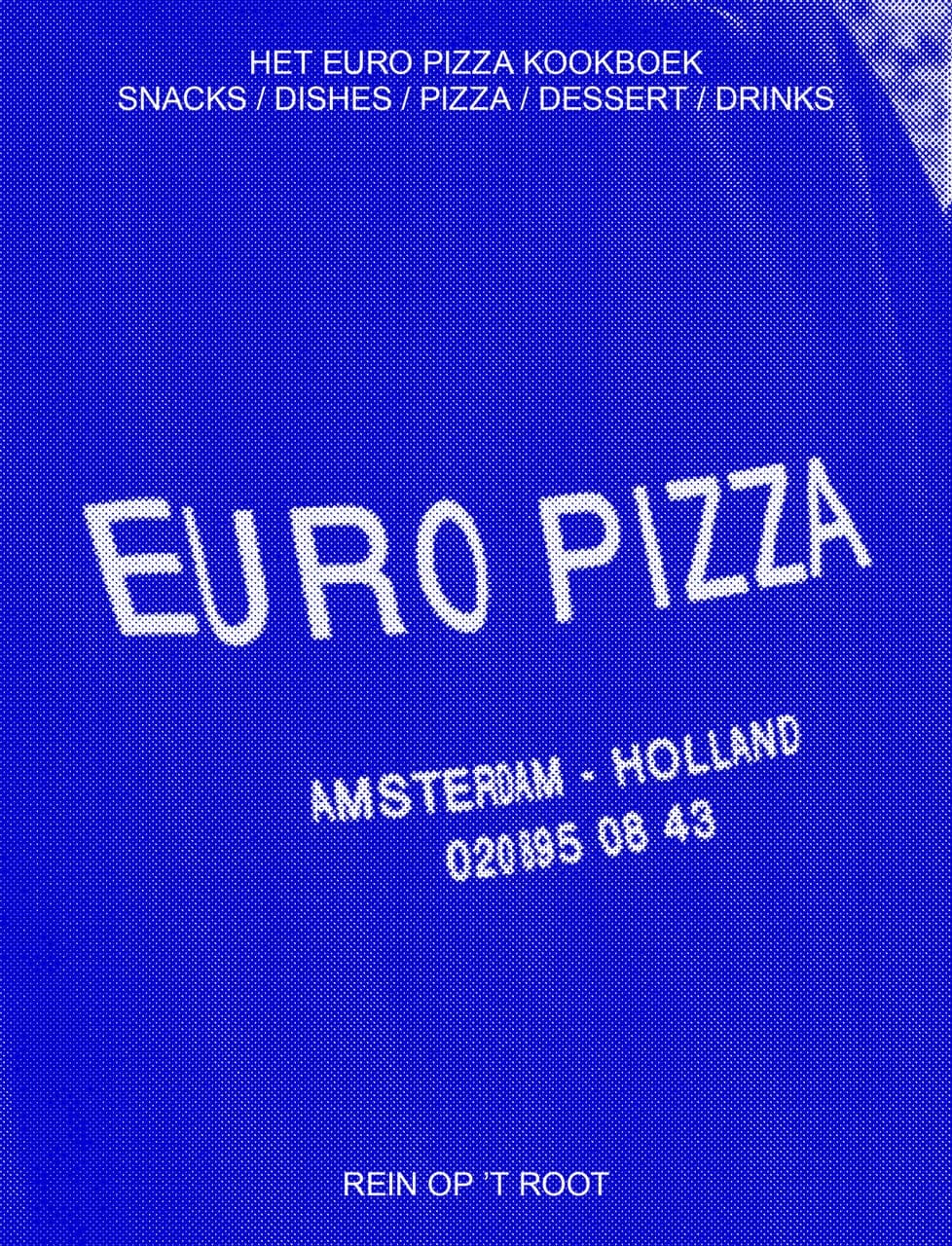 Het Euro Pizza kookboek (Paperback)