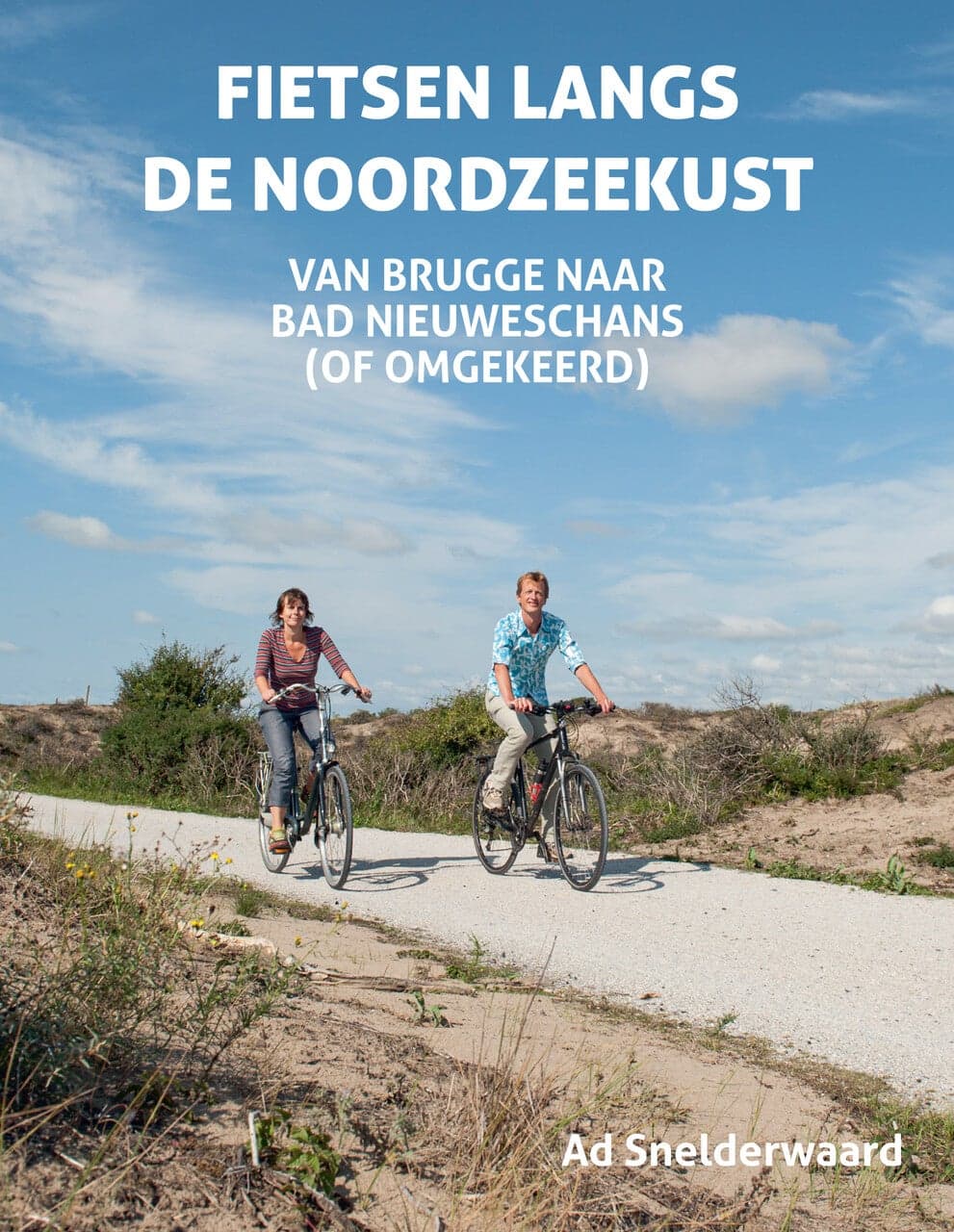 Fietsen langs de Noordzeekust (Paperback)