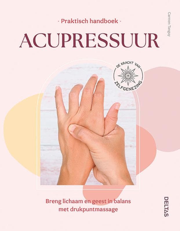 Praktisch handboek Acupressuur (Paperback)