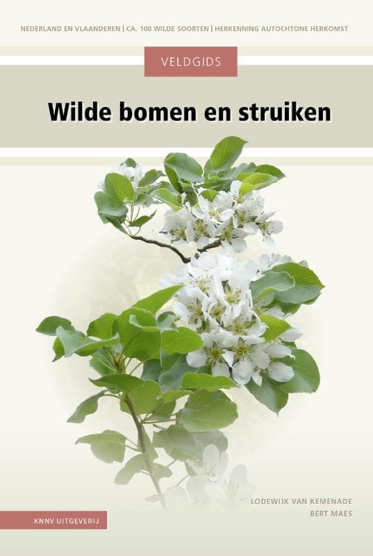 Veldgids Wilde bomen en struiken (Hardback)