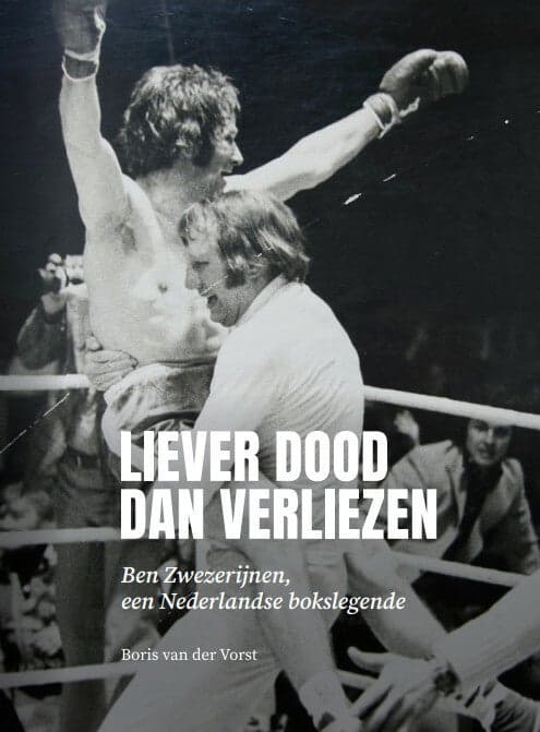 Liever dood dan verliezen (Hardback)
