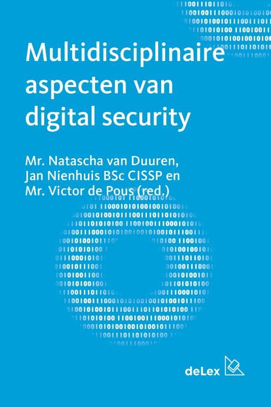 Multidisciplinaire aspecten van digital security (Paperback)