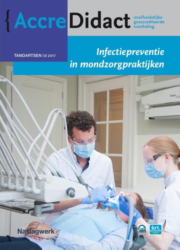 Infectiepreventie in mondzorgpraktijken (Paperback)