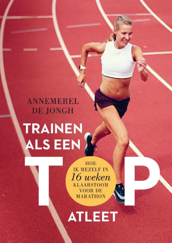 Trainen als een topatleet (Paperback)