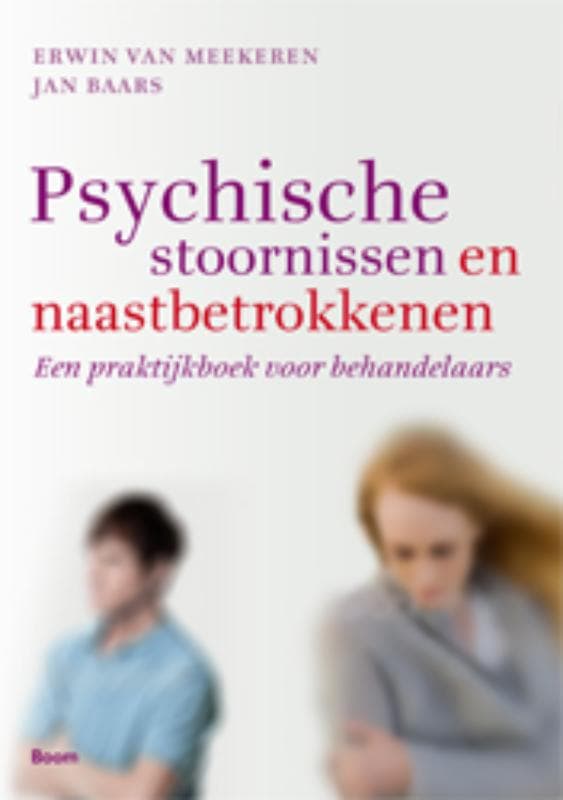 Psychische stoornissen en naastbetrokkenen (Paperback)
