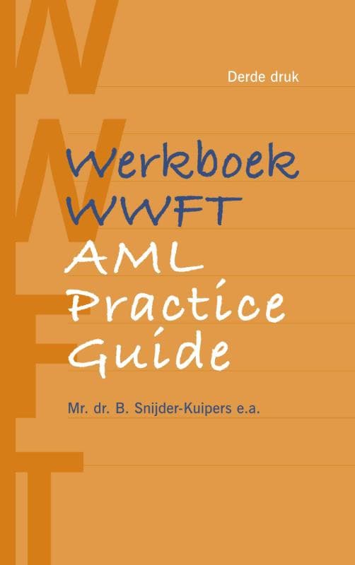 Werkboek WWFT / AML Practice Guide (Paperback)