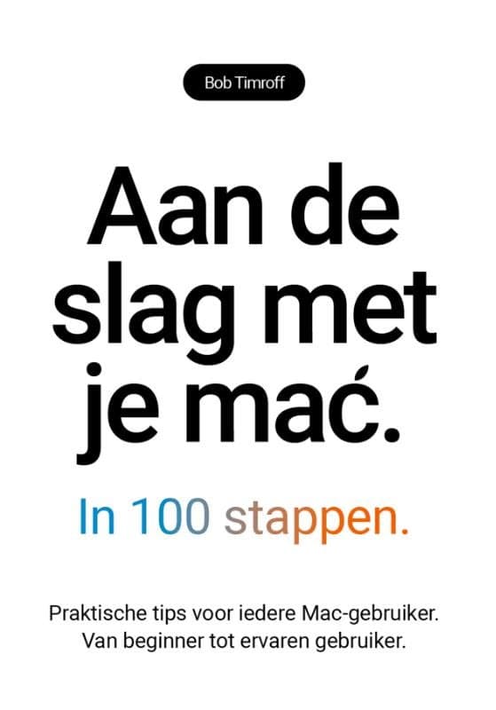 Aan de slag met je mac in 100 stappen (Paperback)