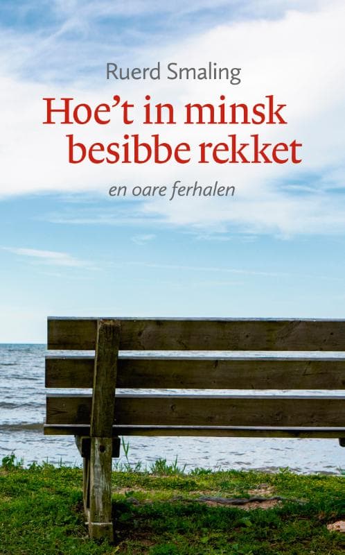 Hoe't in minsk besibbe rekket (Paperback)
