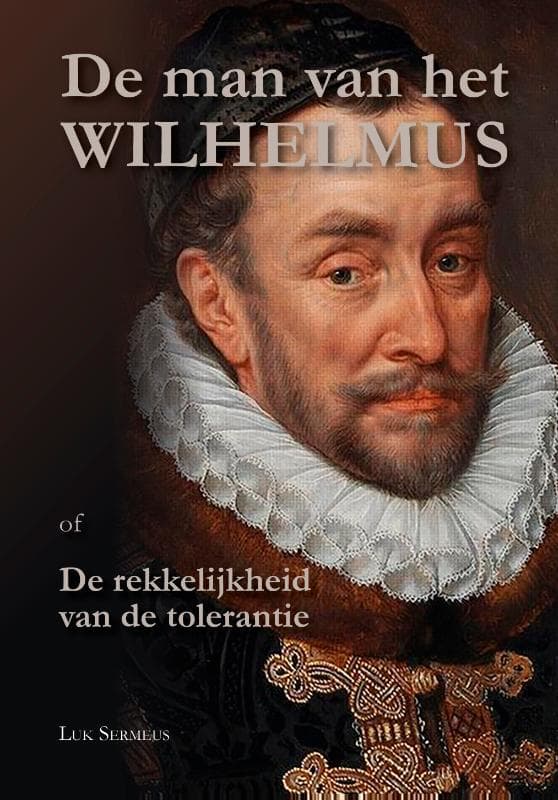 De man van het Wilhelmus (Hardback)