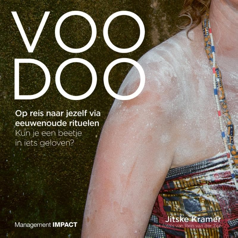 Reisverhaal Voodoo. Op reis naar jezelf via eeuwenoude rituelen | Jits