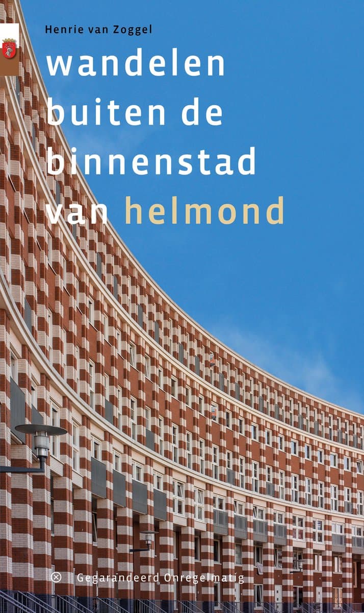 Wandelgids Wandelen buiten de binnenstad van Helmond | Gegarandeerd Onregelmatig