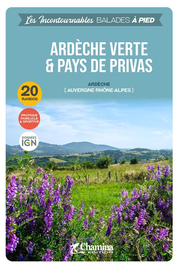 Wandelgids Ardèche verte et Pays de Privas à pied | Chamina