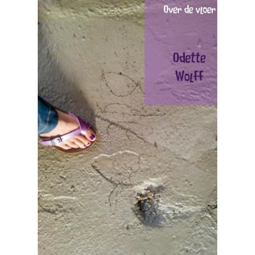 Over De Vloer - Odette Wolff