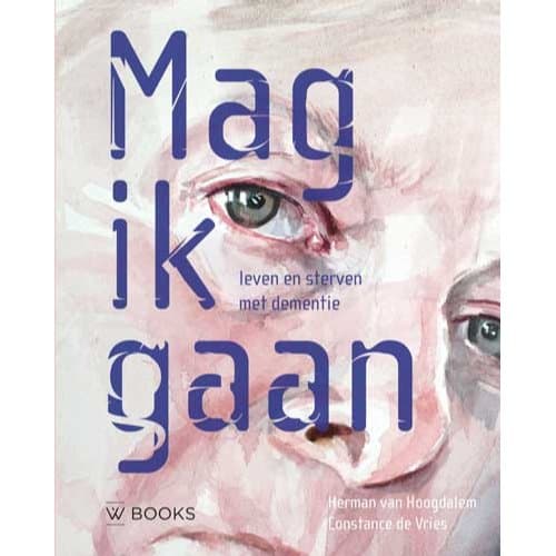Mag Ik Gaan - Herman van Hoogdalem