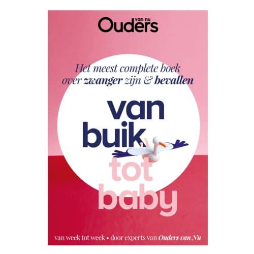 Van Buik Tot Baby - Ouders van nu
