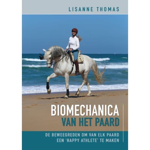 Biomechanica Van Het Paard - Lisanne Thomas
