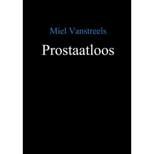 Prostaatloos - Miel Vanstreels
