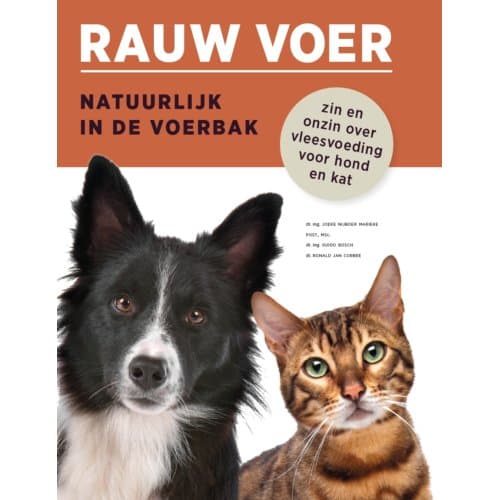 Rauwvoer, Natuurlijk In De Voerbak - Joeke Nijboer