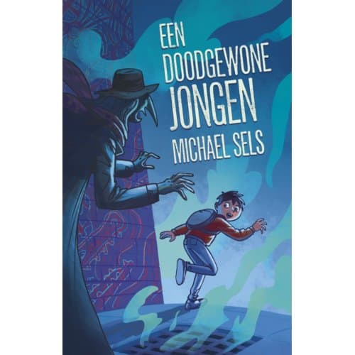 Een Doodgewone Jongen - Michael Sels