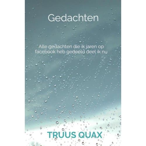 Gedachten - Truus Quax