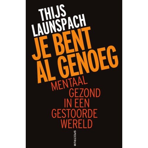 Je Bent Al Genoeg - Thijs Launspach