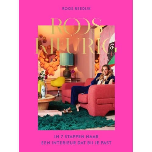 Rooskleurig - Roos Reedijk