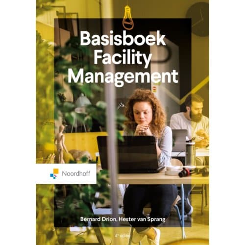 Basisboek Facility Management - Bernhard Drion