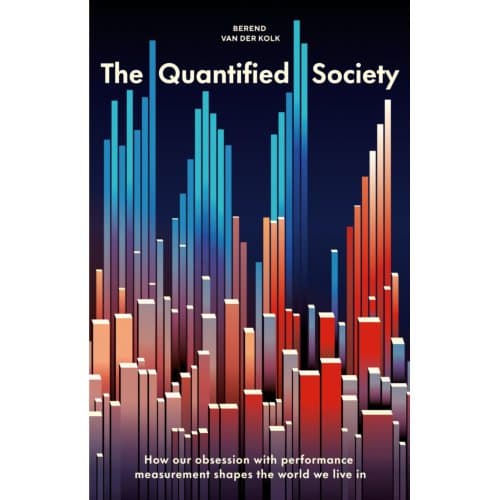 The Quantified Society - Berend van der Kolk