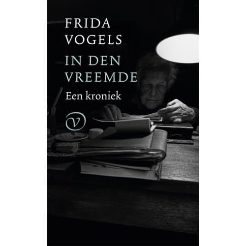 In Den Vreemde - Frida Vogels