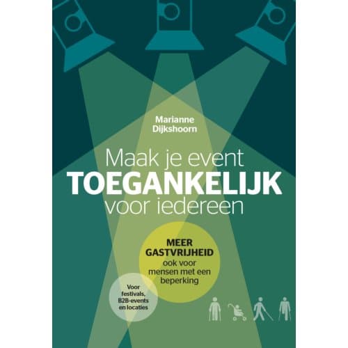 Maak Je Event Toegankelijk - Marianne Dijkshoorn