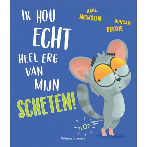 Ik Hou Echt Heel Erg Van Mijn Scheten! - Karl Newson