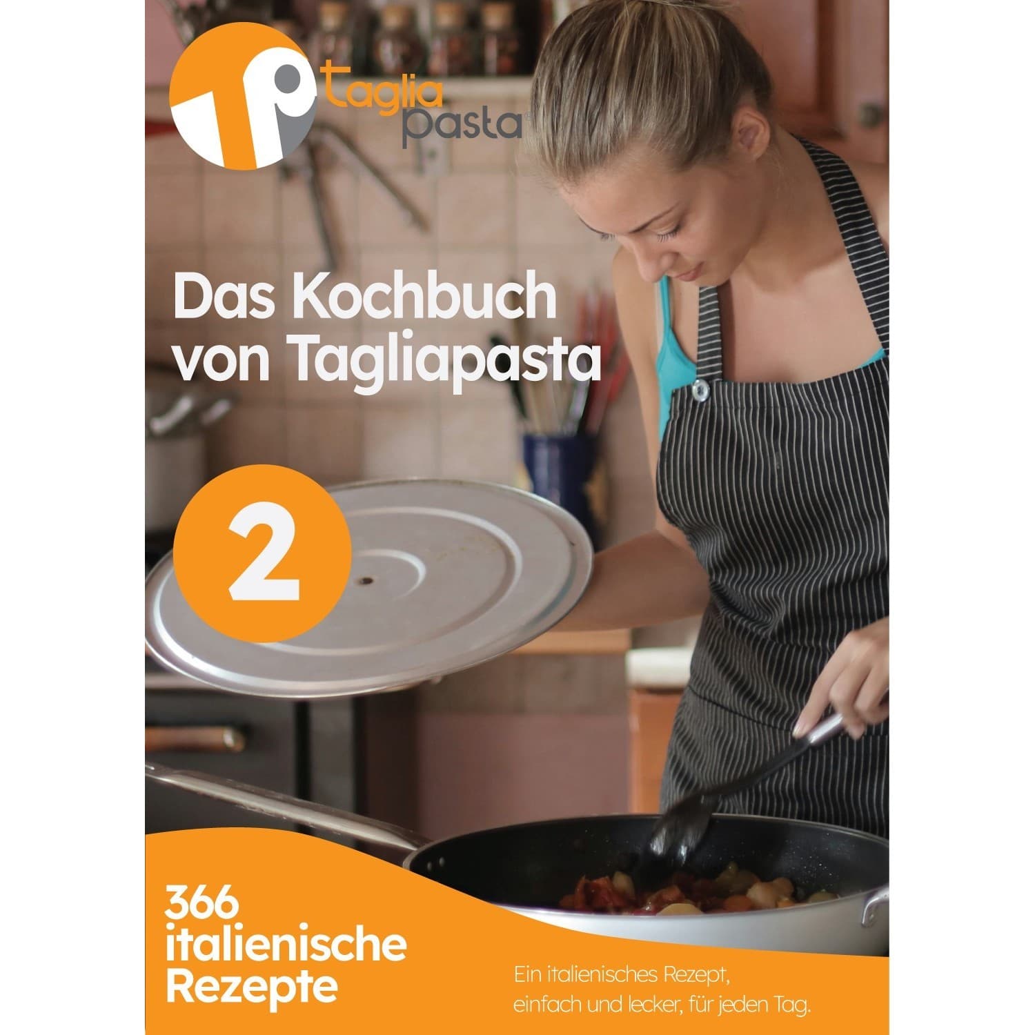 Tagliapasta's Kookboek 2 in het Duits (PDF)