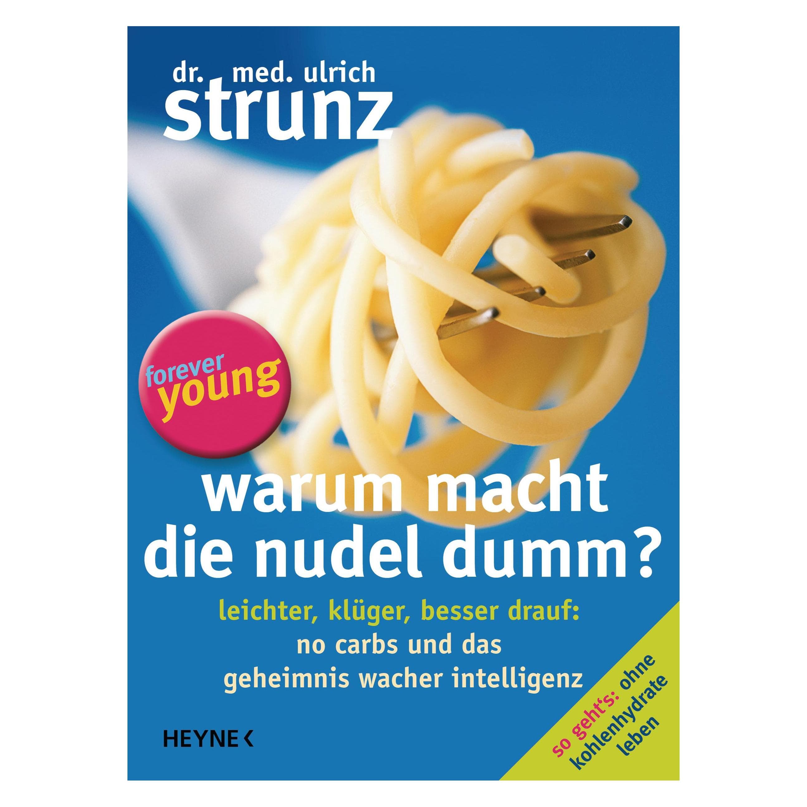 Warum macht die Nudel dumm?, Gids van Ulrich Strunz