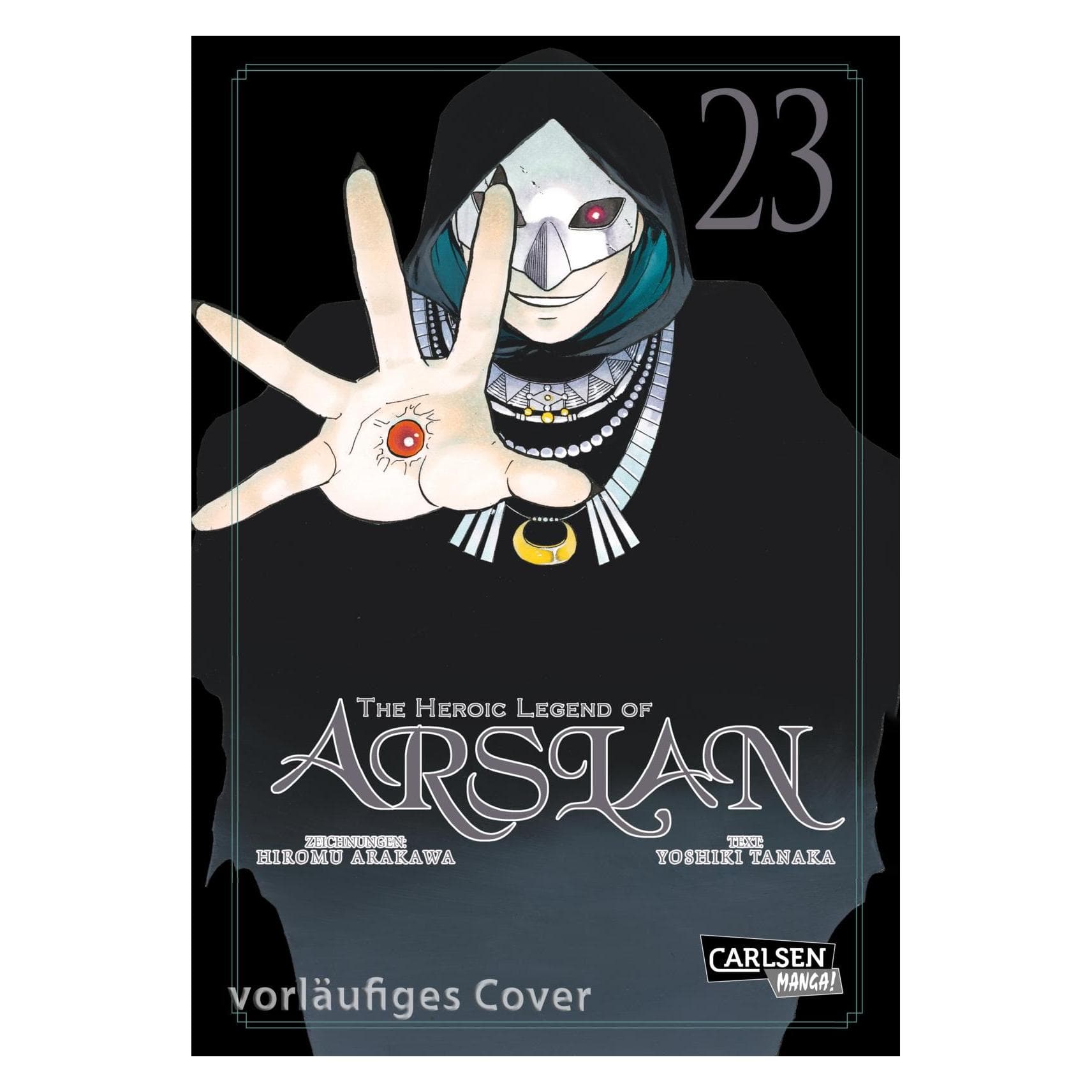 The Heroic Legend of Arslan 23, Strips + Manga van Yoshiki Tanaka, Hiromu Arakawa