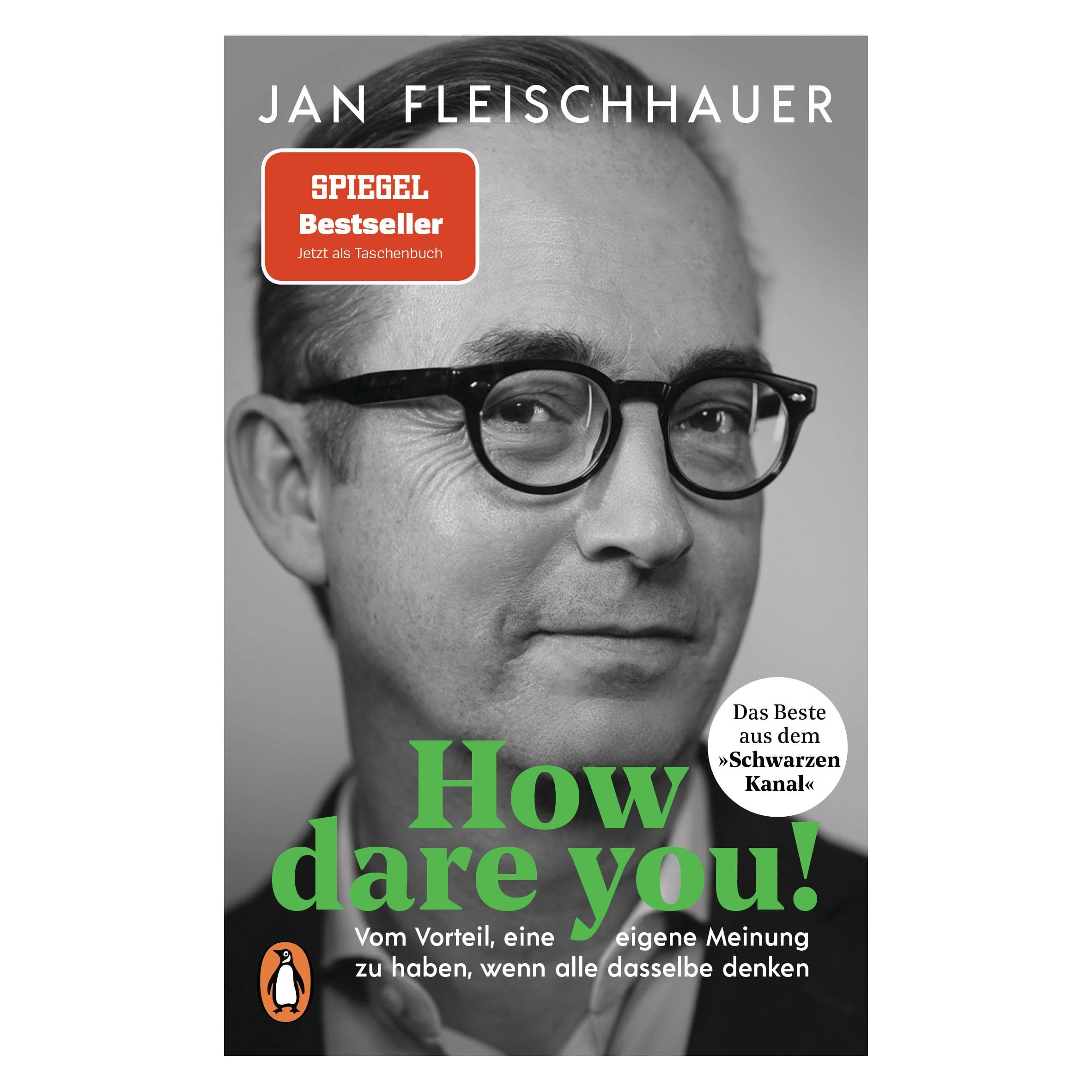 How dare you!, Non-fiction by Jan Fleischhauer