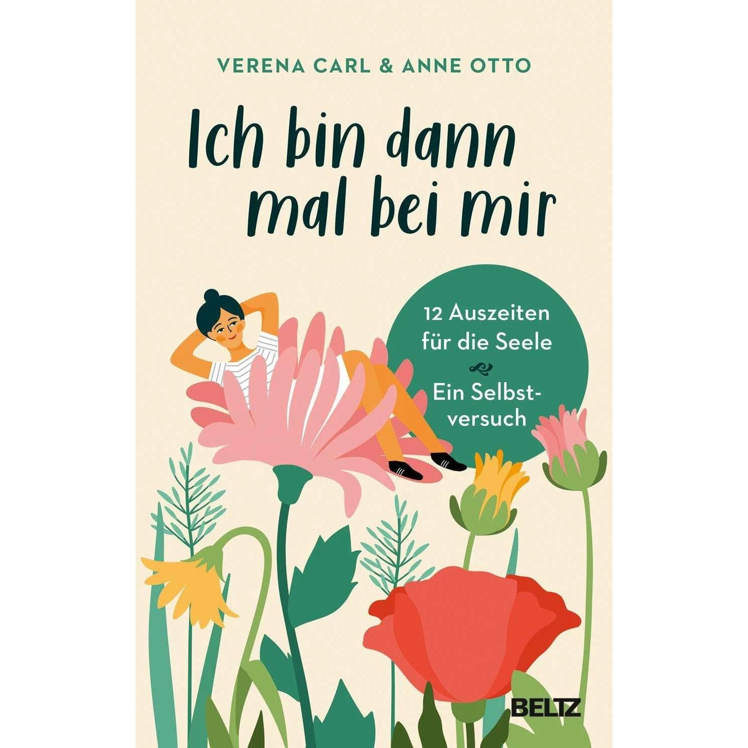 Ich bin dann mal bei mir, Gids van Verena Carl