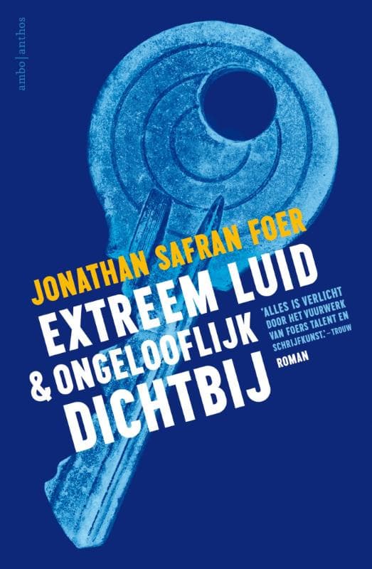 Extreem luid & ongelooflijk dichtbij (Paperback)
