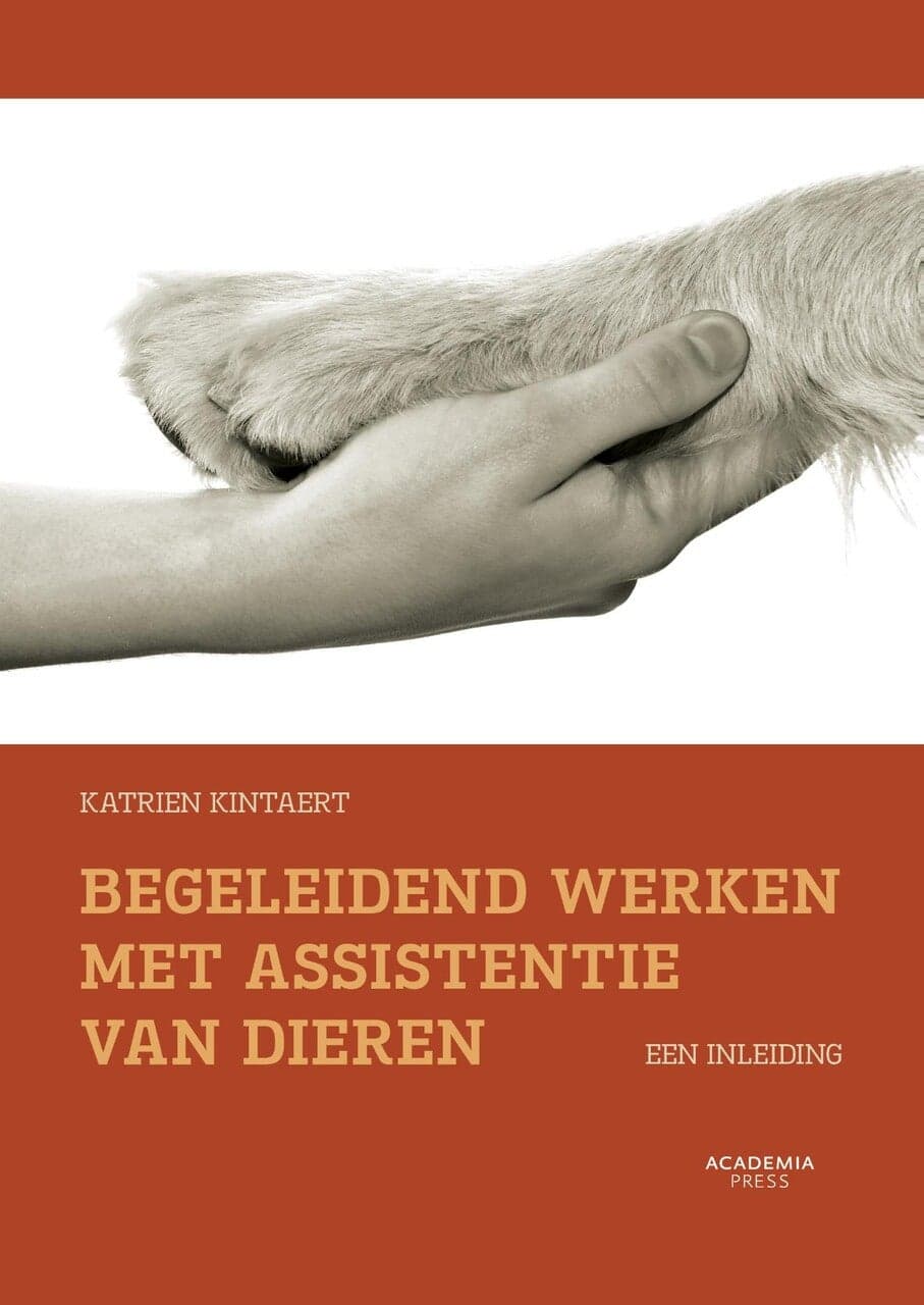 Begeleidend werken met assistentie van dieren (Paperback)