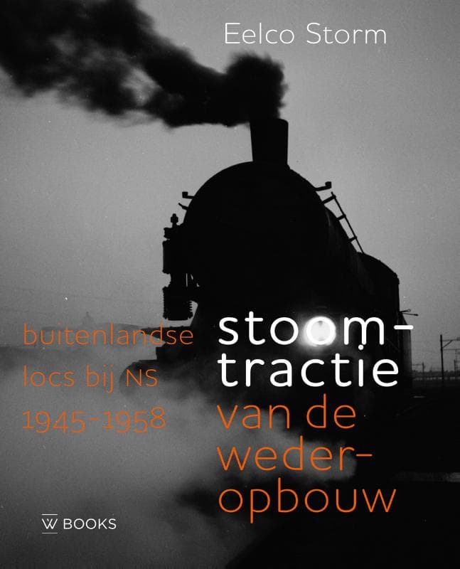 Stoomtractie van de wederopbouw (Hardback)