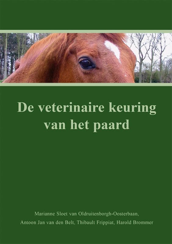 De veterinaire keuring van het paard (Paperback)
