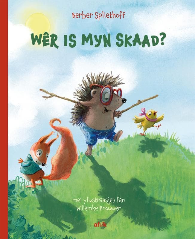 Wêr is myn skaad? (Hardback)