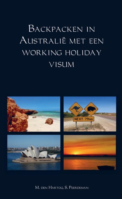 Reisgids Backpacken in Australië met een working holiday visum | Mijnb