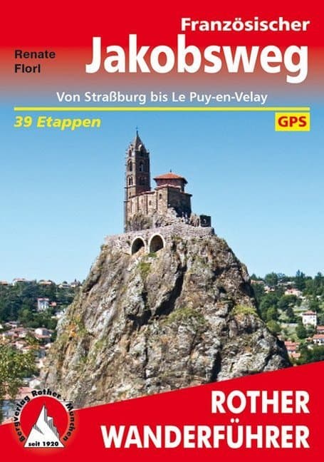 Wandelgids - Pelgrimsroute 254 Französischer Jakobsweg | Rother Bergve