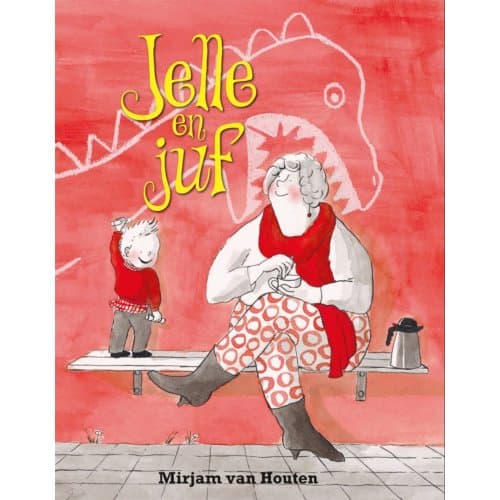 Jelle En Juf - Mirjam van Houten