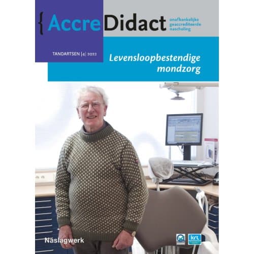 Levensloopbestendige Mondzorg - Accredidact - Wim Klüter